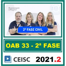 2ª (segunda) Fase OAB XXXIII (33º Exame) - DIREITO CIVIL - CEISC 2021