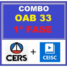 COMBO - OAB 1ª FASE XXXIII (33)  - CERS 8 em 1 + CEISC  ( CURSOS PARA O XXXIII EXAME DE ORDEM - 2021)
