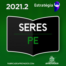 SERES PE - POLÍCIA PENAL (AGENTE PENITENCIÁRIO)  - ESTRATÉGIA - 2021-2022 - PÓS EDITAL