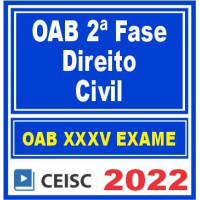 OAB 2ª FASE XXXV (35) - CIVIL - CEISC 2022