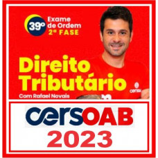 OAB 2ª FASE XXXIX (39) - DIREITO TRIBUTÁRIO - CERS 2023