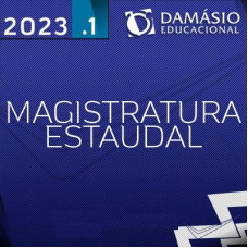 MAGISTRATURA ESTADUAL - JUIZ DE DIREITO - DAMÁSIO 2023 - CURSO REGULAR