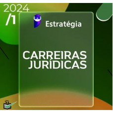 CARREIRA JURÍDICA - REGULAR - PACOTE COMPLETO - ESTRATEGIA 2024