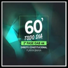OAB 2ª Fase 44 (Constitucional) Flávia Bahia 2025
