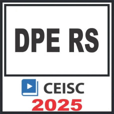 DPE RS - Defensor Público Estadual Rio Grande do Sul - CEISC 2025