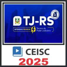 TJ RS ( Técnico do Poder Judiciário) Ceisc 2025 - PÓS EDITAL