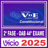 OAB 2ª Fase 44 ( Constitucional ) Método VDE