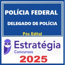 Polícia Federal (Delegado PF) Pacote Teórico Pós-Edital Estratégia - 2025 