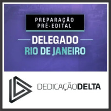 DPC RJ (Delegado do Rio de Janeiro) Dedicação Delta 2025