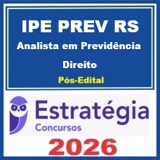 IPE Prev RS (Analista em Previdência - Direito) Pacote - 2026 (Pós-Edital)