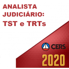 ANALISTA JUDICIÁRIO DE TRIBUNAIS DO TRABALHO (CERS 2020) - TST - TRTs