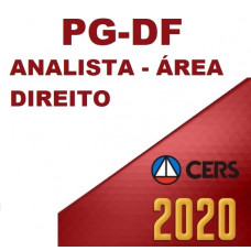 PGDF - ANALISTA JURÍDICO PG DF - ÁREA DIREITO - PÓS EDITAL  (CERS  2020)